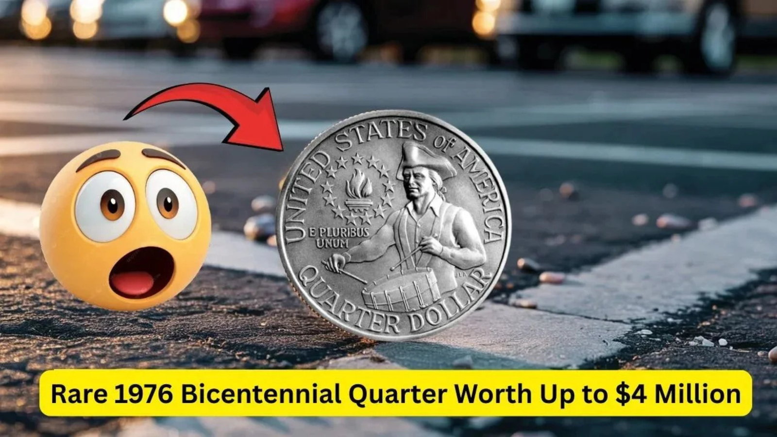 How to Find the 1976 Bicentennial Quarter Valued at $4 Million